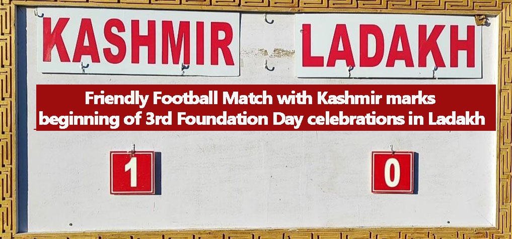 Friendly Football Match with Kashmir marks beginning of 3rd Foundation Day celebrations in Ladakh