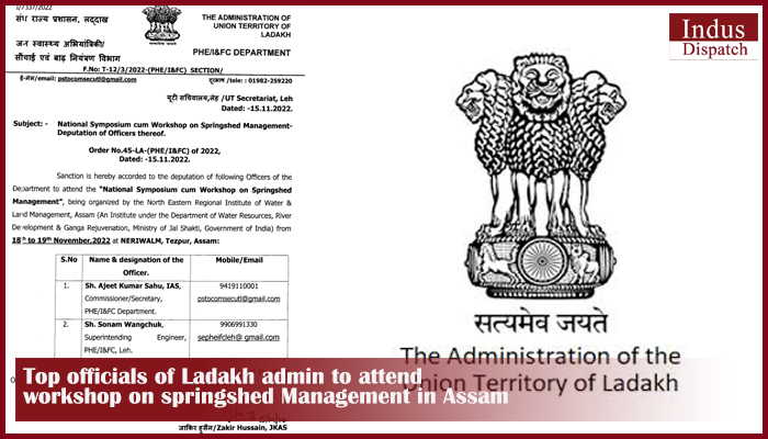 Top officials of Ladakh admin to attend workshop on springshed Management in Assam