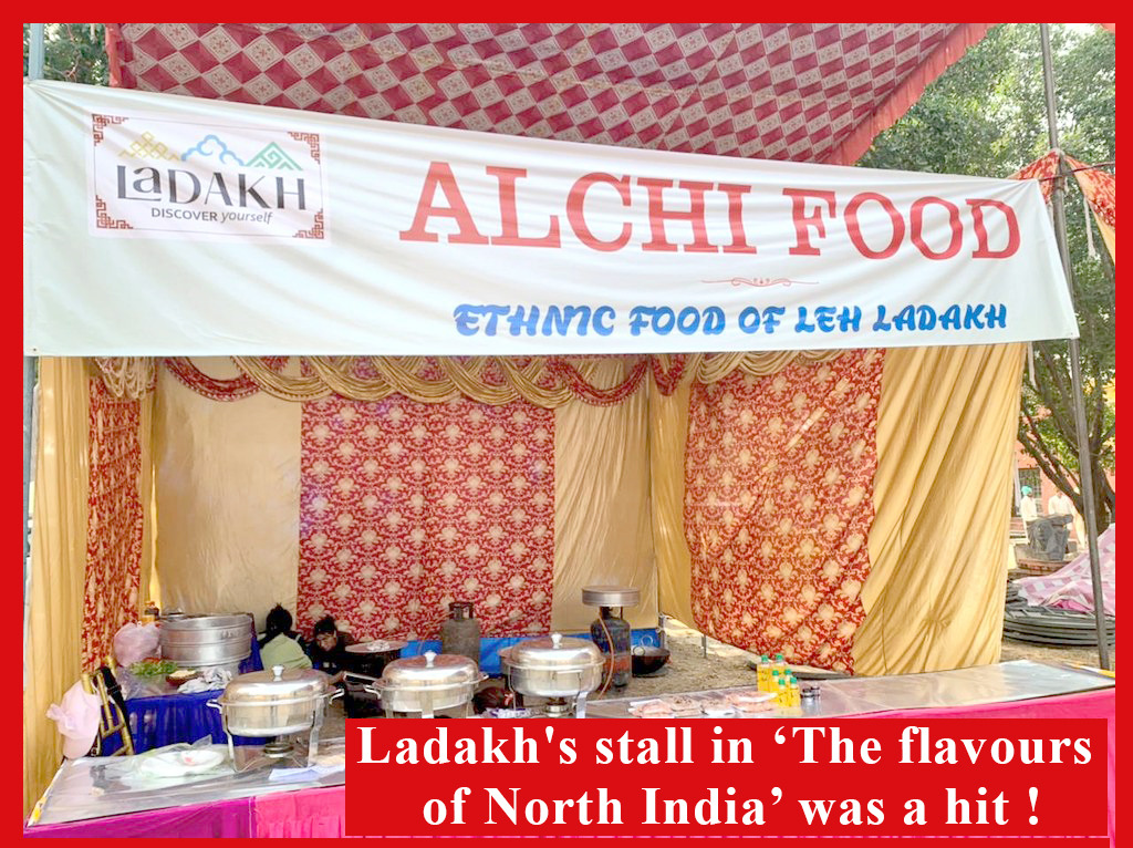 Ladakh’s stall in ‘The flavours of North India’ is a hit !
